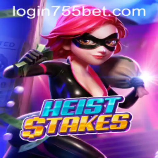 Unlock the Thrilling World of HeistStakes with 755bet PH Login