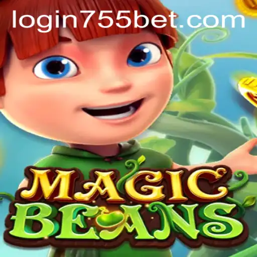 Exploring the World of MAGICBEANS and the 755bet PH Login Experience