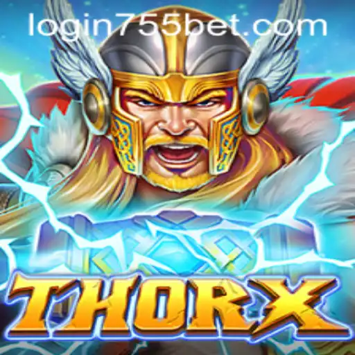 Exploring ThorX: A Unique Gaming Experience with 755bet PH Login
